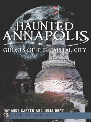 cover image of Haunted Annapolis